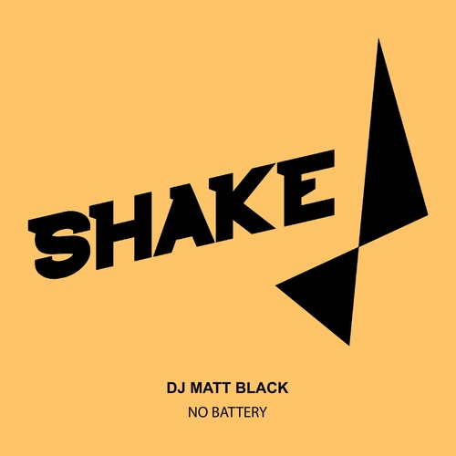 Dj Matt Black - No Battery [SHK0199]